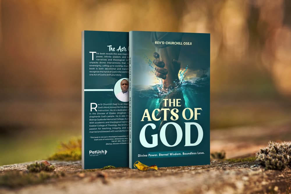 The Acts of God, by Rev'd Churchill Oseji